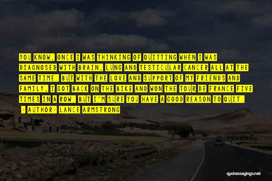 Best Bike Love Quotes By Lance Armstrong