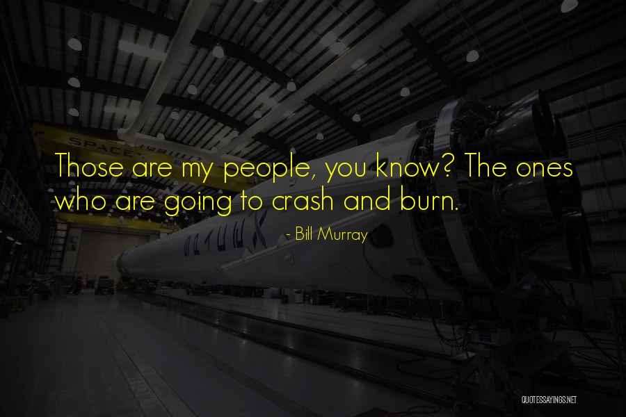 Best Bill Murray Quotes By Bill Murray Best Bill Murray Quotes By Bill Murray