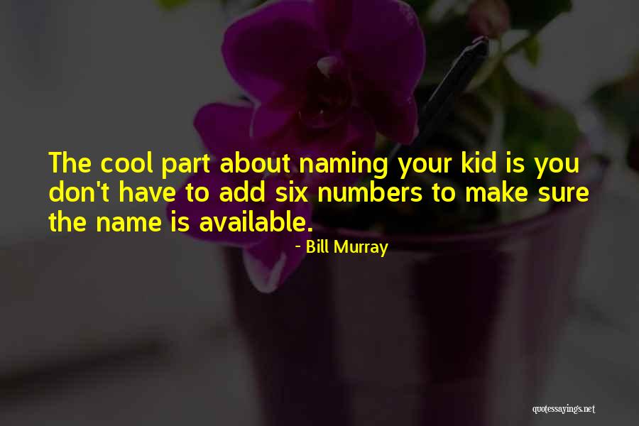 Best Bill Murray Quotes By Bill Murray Best Bill Murray Quotes By Bill Murray