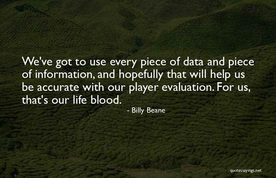 Best Billy Beane Quotes By Billy Beane Best Billy Beane Quotes By Billy Beane