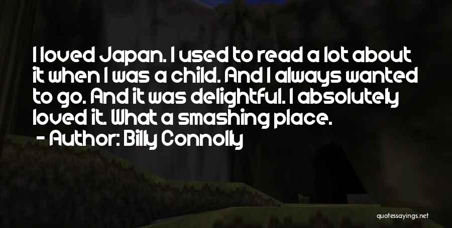 Best Billy Connolly Quotes By Billy Connolly