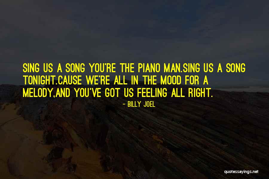 Best Billy Joel Quotes By Billy Joel Best Billy Joel Quotes By Billy Joel