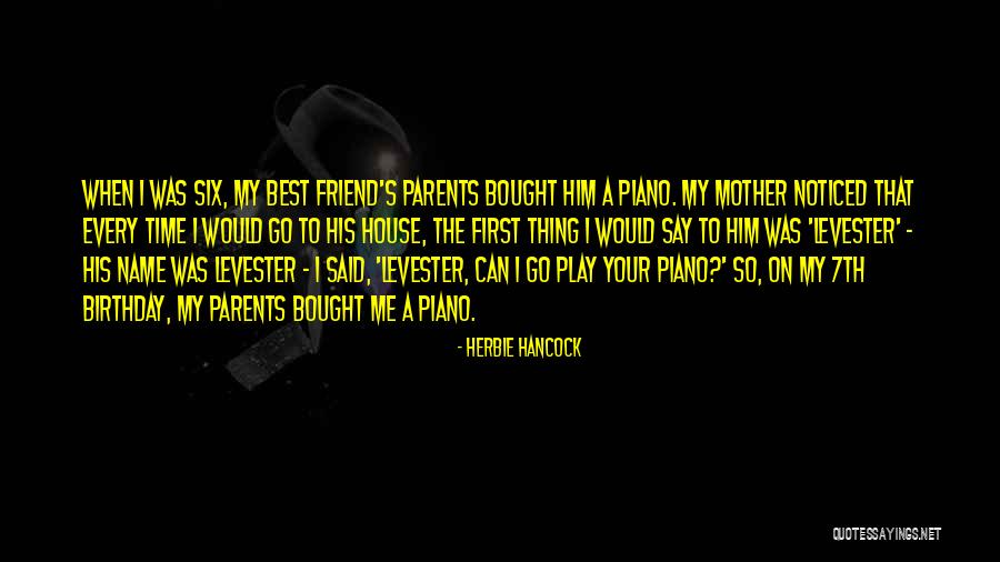 Best Birthday Quotes By Herbie Hancock