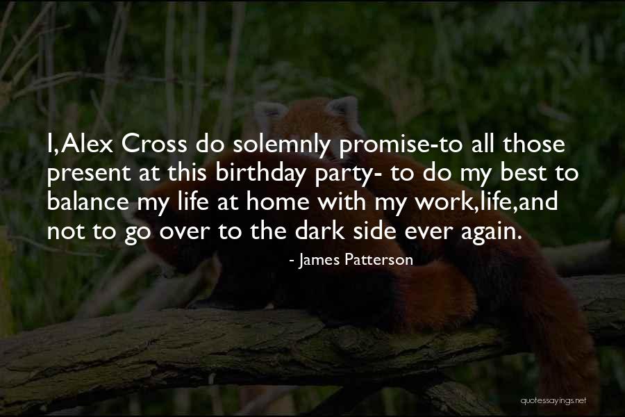 Best Birthday Quotes By James Patterson