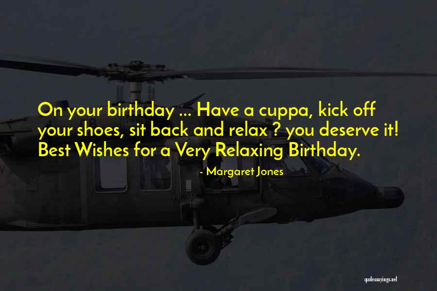 Best Birthday Quotes By Margaret Jones