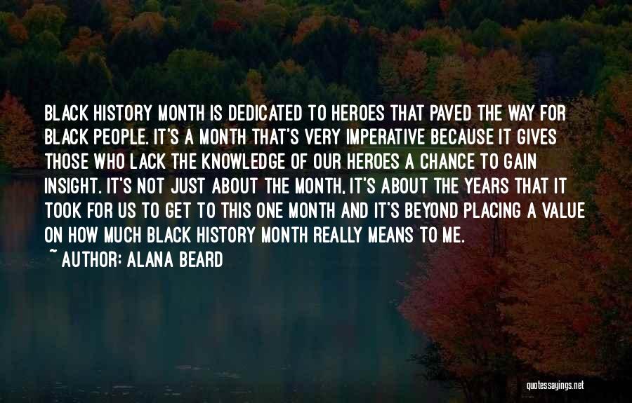 Best Black History Month Quotes By Alana Beard