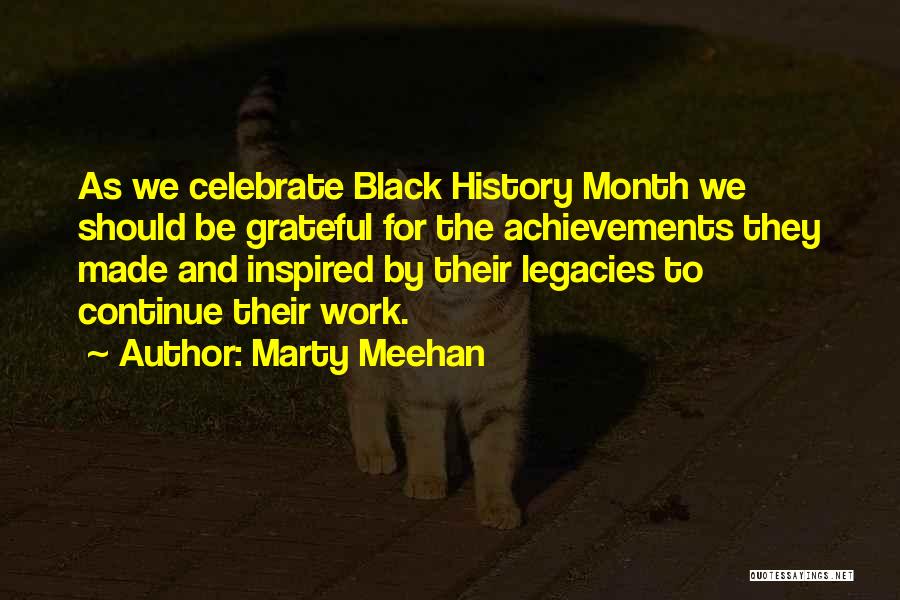 Best Black History Month Quotes By Marty Meehan