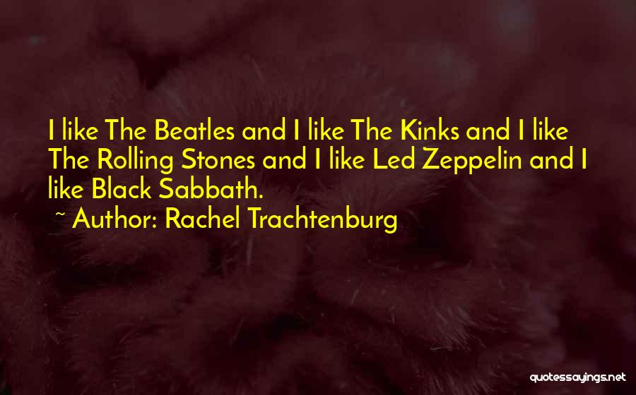 Best Black Sabbath Quotes By Rachel Trachtenburg