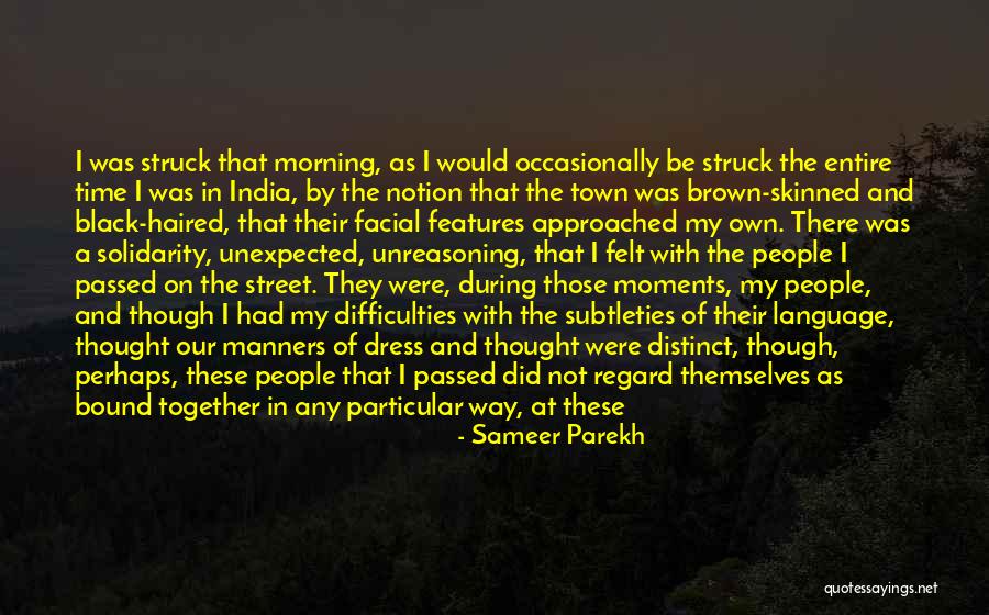 Best Black Thought Quotes By Sameer Parekh