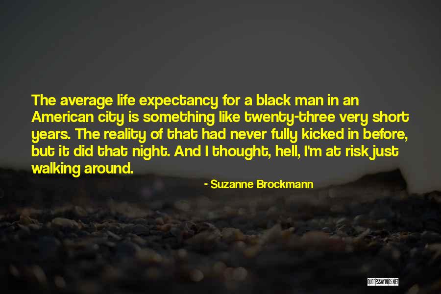 Best Black Thought Quotes By Suzanne Brockmann