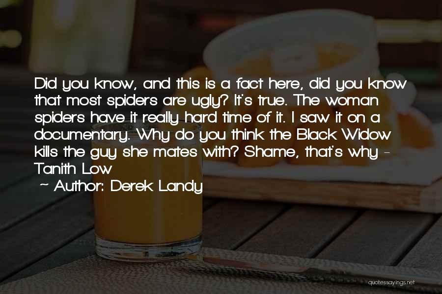 Best Black Widow Quotes By Derek Landy