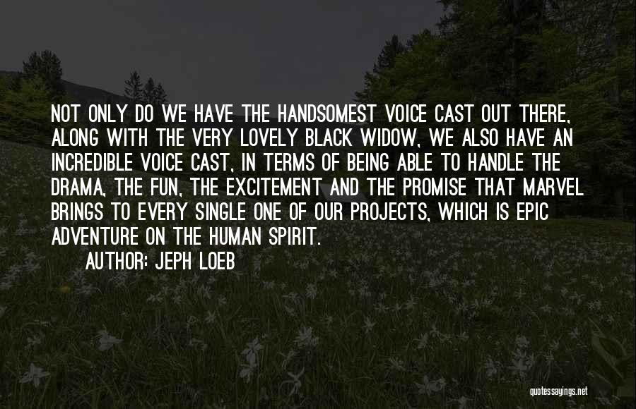 Best Black Widow Quotes By Jeph Loeb