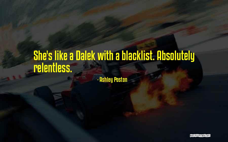 Best Blacklist Quotes By Ashley Poston