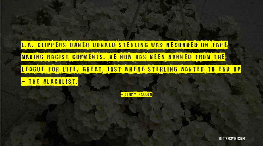 Best Blacklist Quotes By Jimmy Fallon
