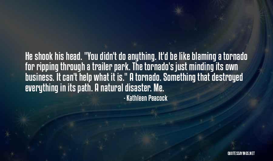 Best Blaming Quotes By Kathleen Peacock Best Blaming Quotes By Kathleen Peacock