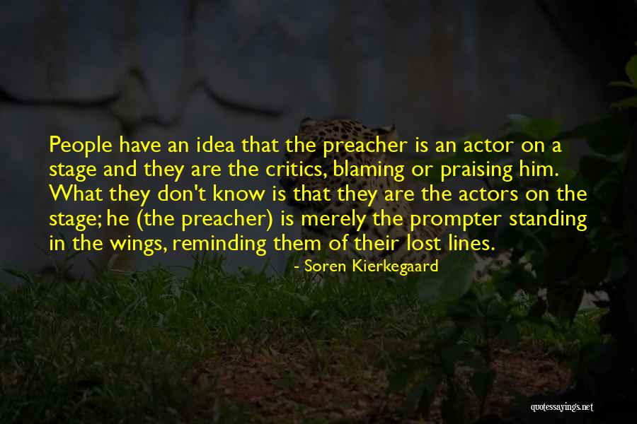 Best Blaming Quotes By Soren Kierkegaard Best Blaming Quotes By Soren Kierkegaard