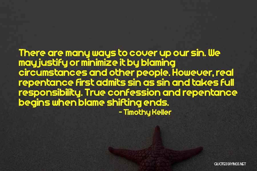 Best Blaming Quotes By Timothy Keller Best Blaming Quotes By Timothy Keller