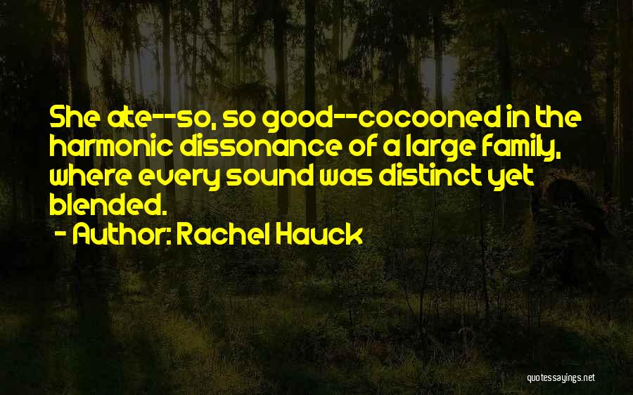 Best Blended Family Quotes By Rachel Hauck