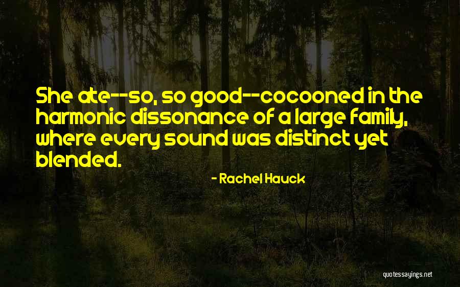 Best Blended Family Quotes By Rachel Hauck