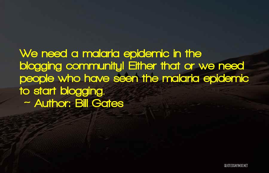 Best Blogging Quotes By Bill Gates