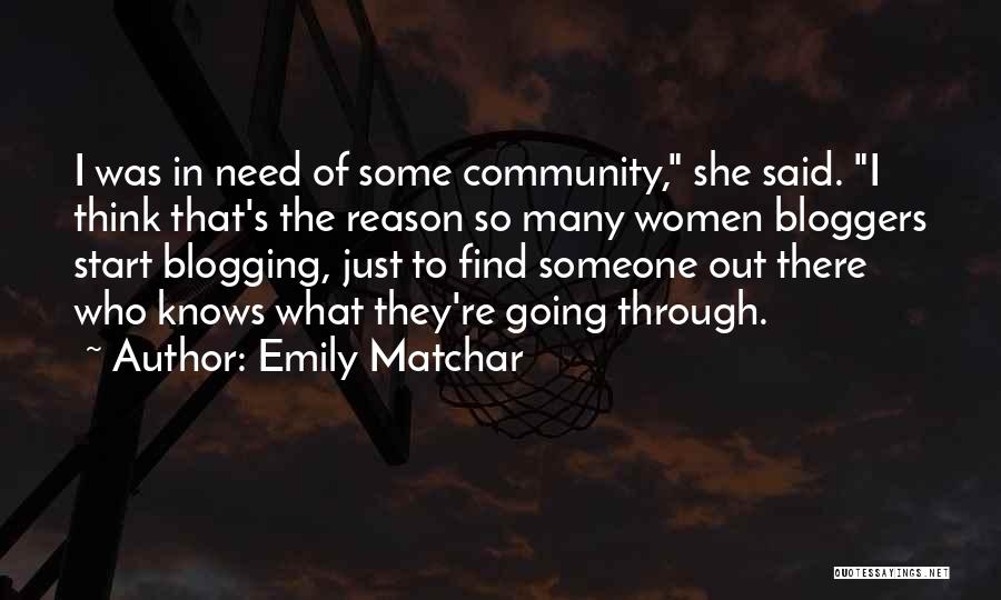 Best Blogging Quotes By Emily Matchar