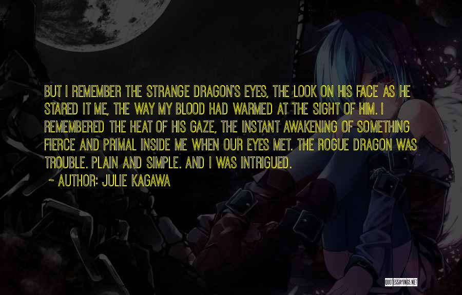 Best Blood Dragon Quotes By Julie Kagawa