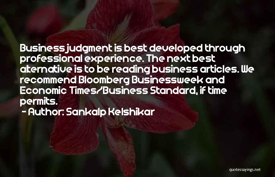 Best Bloomberg Quotes By Sankalp Kelshikar