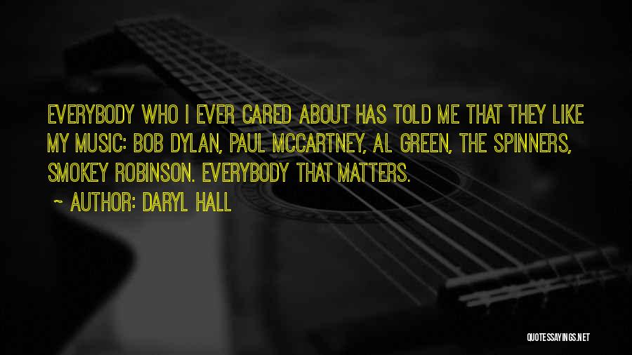 Best Bob Dylan Music Quotes By Daryl Hall