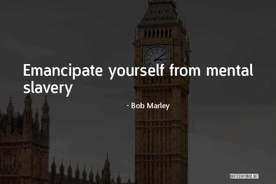 Best Bob Marley Quotes By Bob Marley