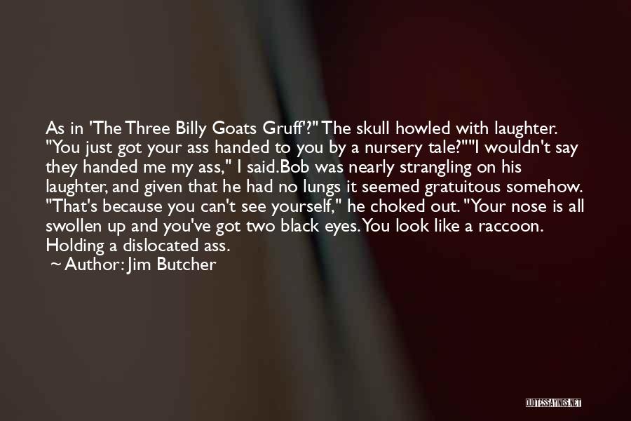 Best Bob The Skull Quotes By Jim Butcher