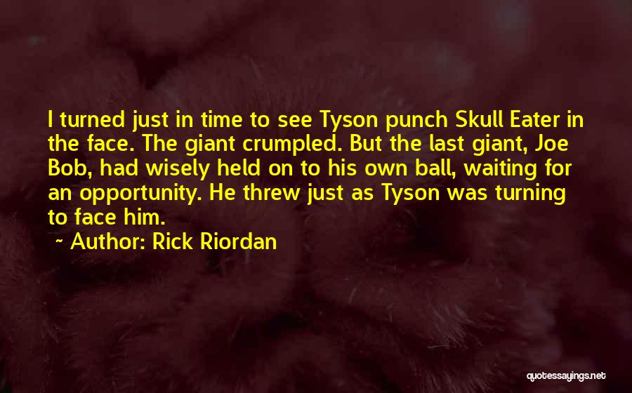 Best Bob The Skull Quotes By Rick Riordan