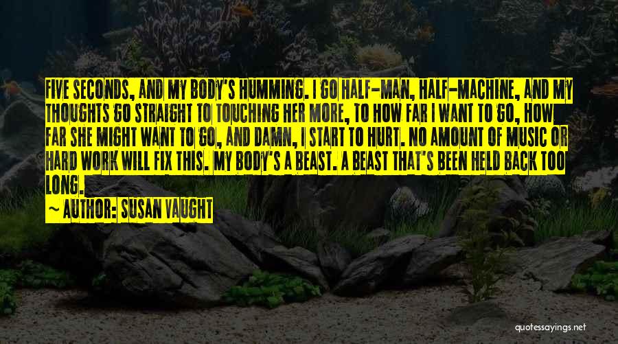 Best Body Beast Quotes By Susan Vaught