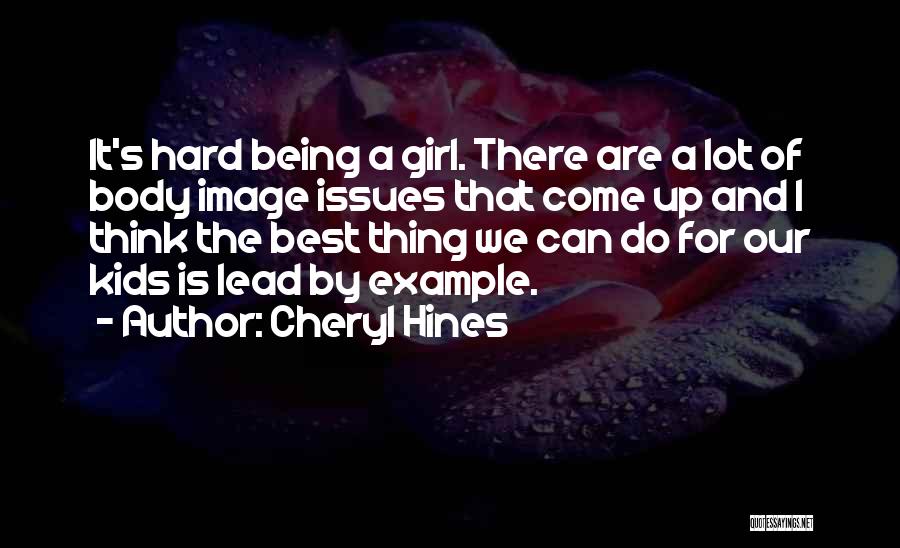 Best Body Image Quotes By Cheryl Hines