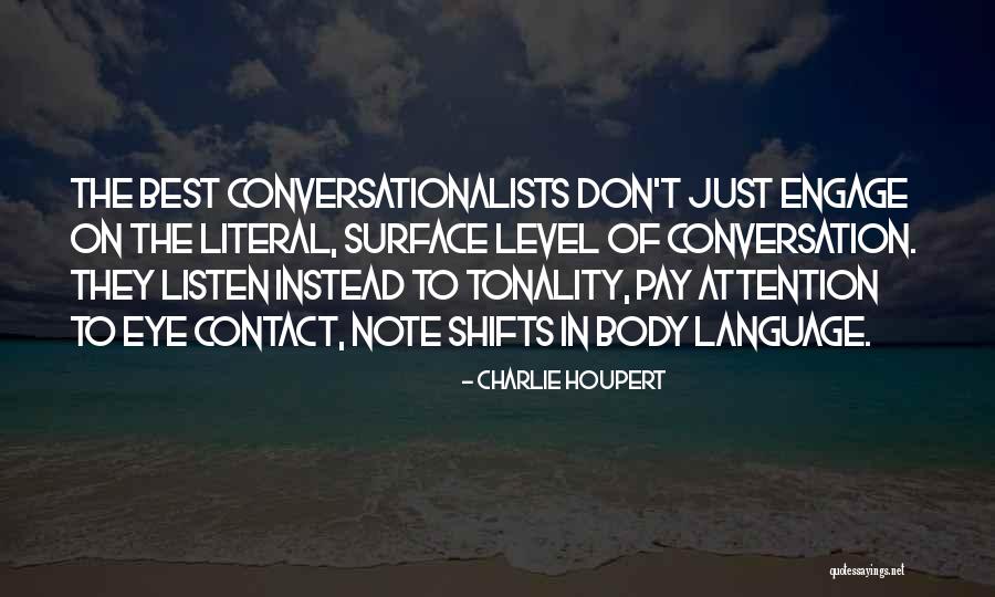 Best Body Language Quotes By Charlie Houpert Best Body Language Quotes By Charlie Houpert
