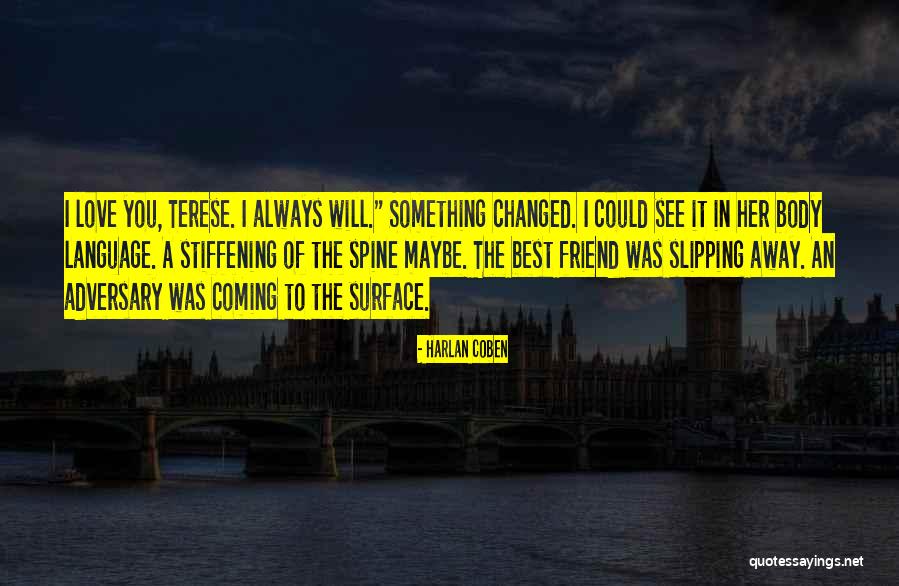 Best Body Language Quotes By Harlan Coben Best Body Language Quotes By Harlan Coben