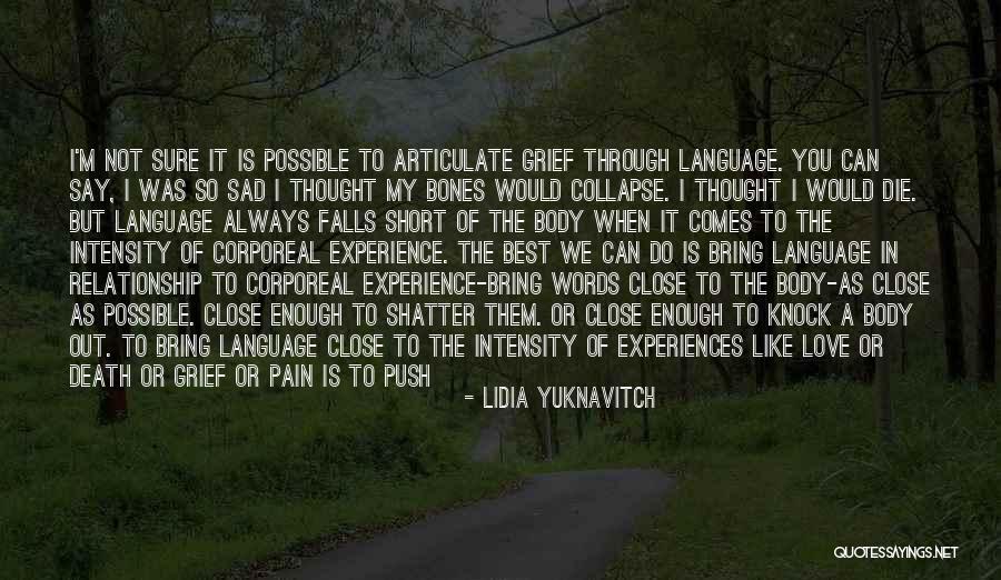 Best Body Language Quotes By Lidia Yuknavitch Best Body Language Quotes By Lidia Yuknavitch