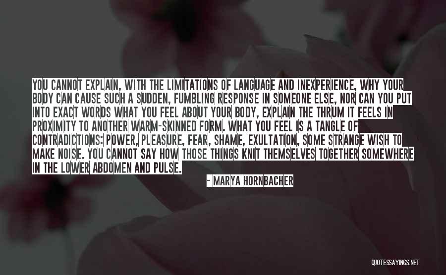 Best Body Language Quotes By Marya Hornbacher Best Body Language Quotes By Marya Hornbacher