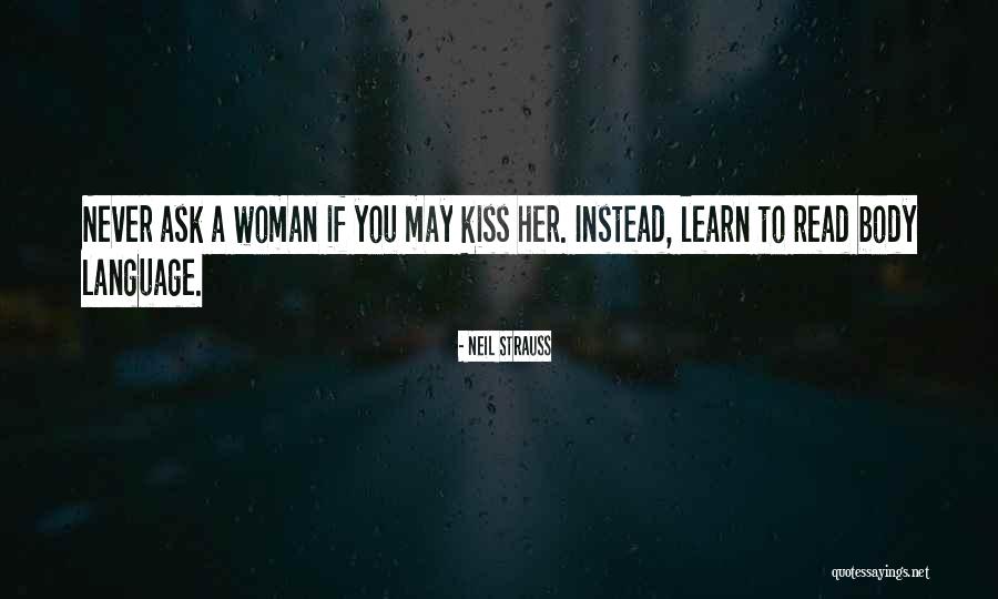 Best Body Language Quotes By Neil Strauss Best Body Language Quotes By Neil Strauss