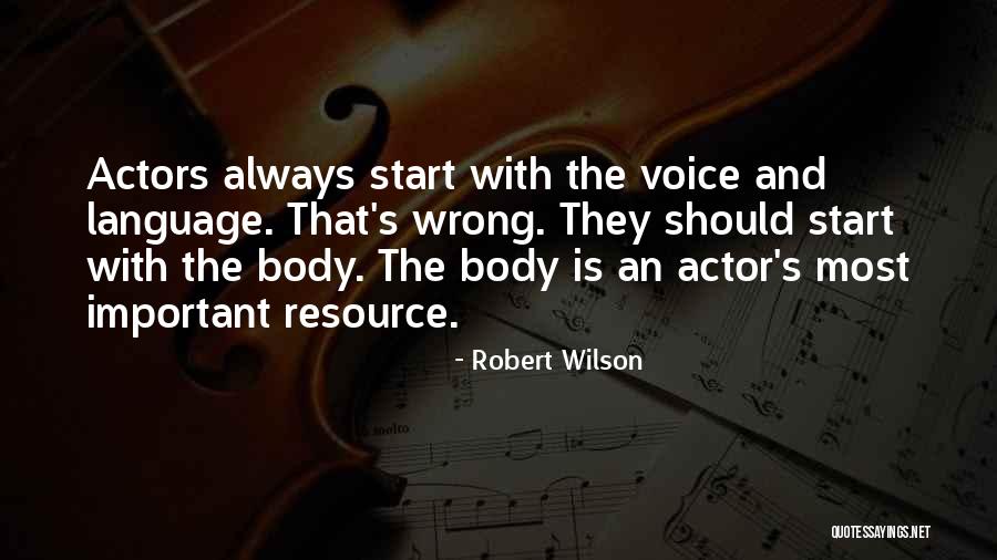 Best Body Language Quotes By Robert Wilson