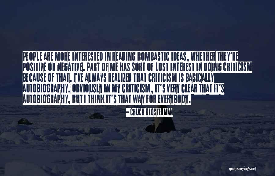 Best Bombastic Quotes By Chuck Klosterman