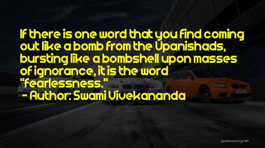 Best Bombshell Quotes By Swami Vivekananda