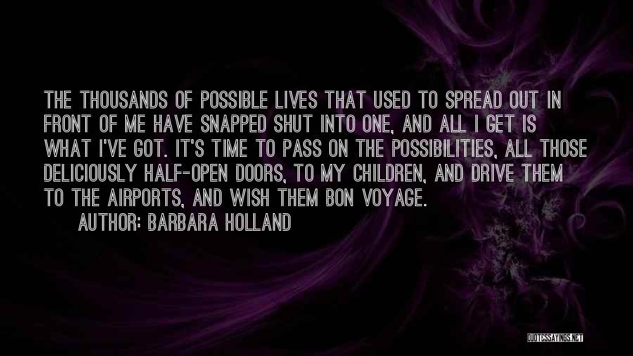 Best Bon Voyage Quotes By Barbara Holland