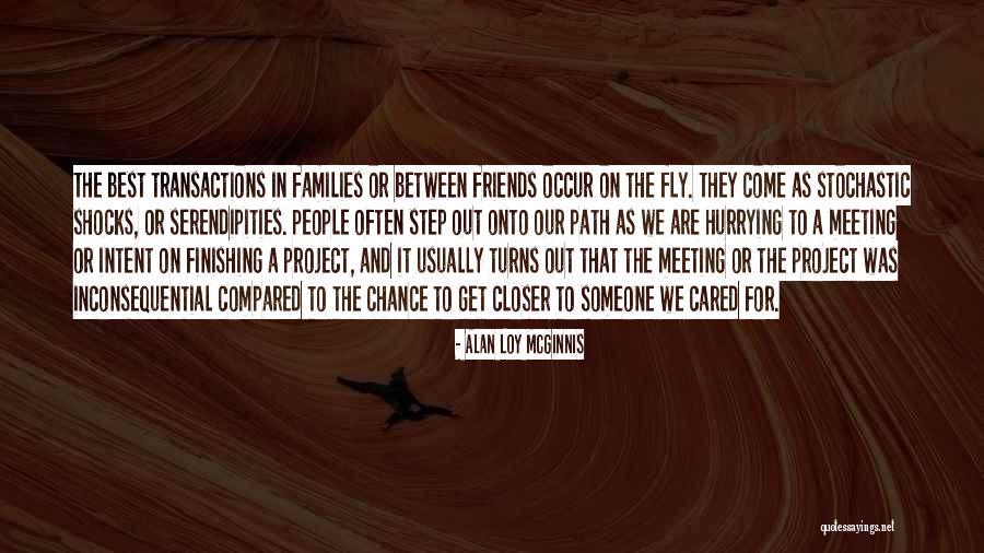Best Bonding Quotes By Alan Loy McGinnis Best Bonding Quotes By Alan Loy McGinnis
