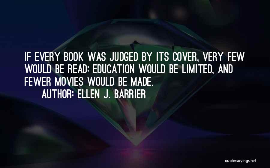 Best Book Cover Quotes By Ellen J. Barrier