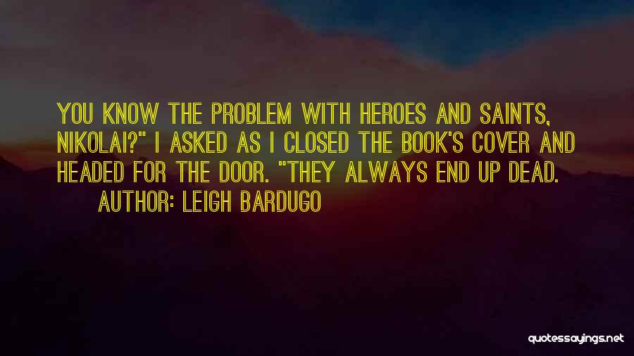 Best Book Cover Quotes By Leigh Bardugo