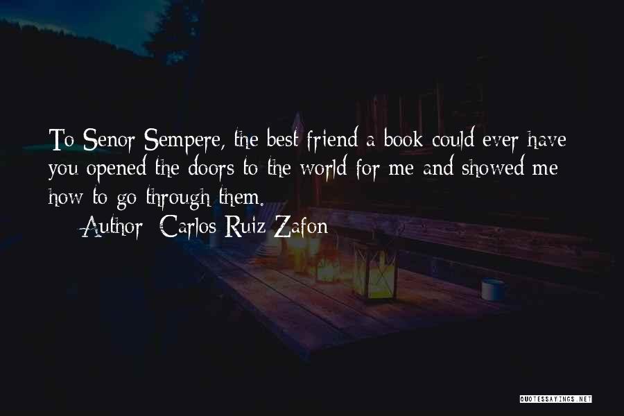 Best Book For Quotes By Carlos Ruiz Zafon