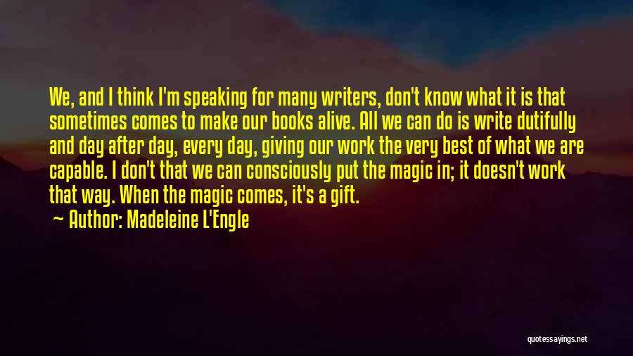 Best Book For Quotes By Madeleine L'Engle