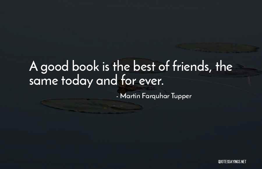 Best Book For Quotes By Martin Farquhar Tupper