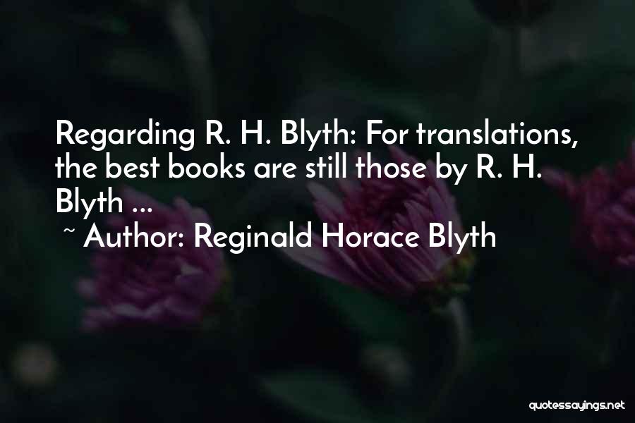 Best Book For Quotes By Reginald Horace Blyth