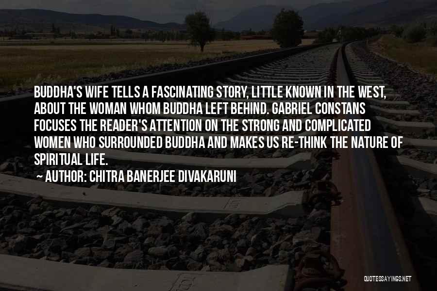 Best Book Of Buddha Quotes By Chitra Banerjee Divakaruni